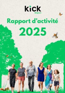 Rapport d'activité 2025 Kick Belgium